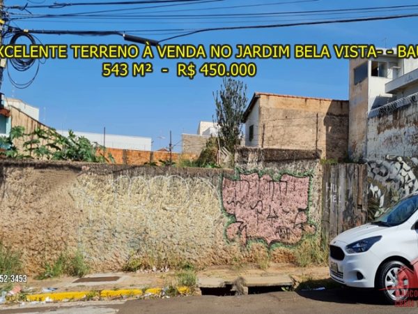 Excelente Terreno de 543 m² à Venda no Jardim Bela Vista – Bauru