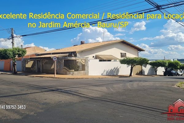 Excelente Residência Comercial/Residencial para Locação no Jardim América- Bauru/SP